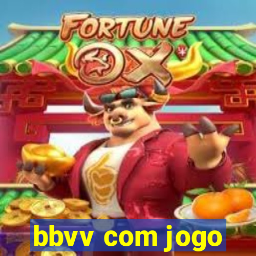 bbvv com jogo